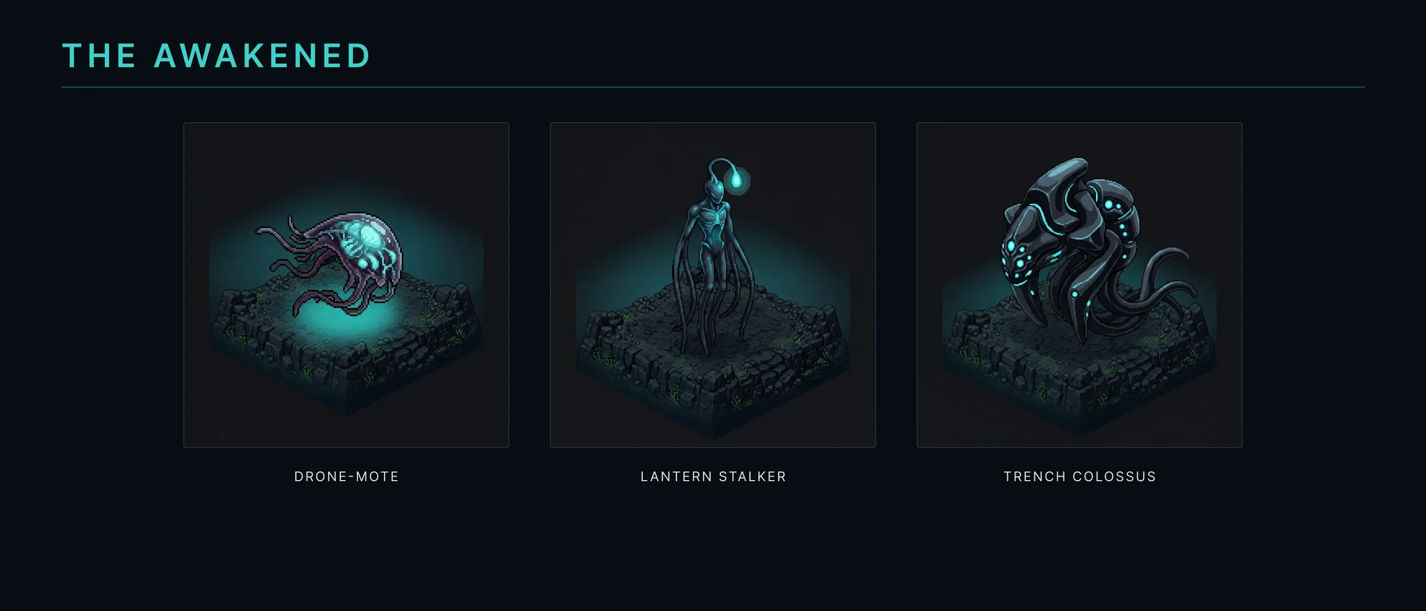 Three pixel-art Awakened units: a drifting organism, a four-armed stalker with a glowing lure, and an alien colossus with cyan eyes.