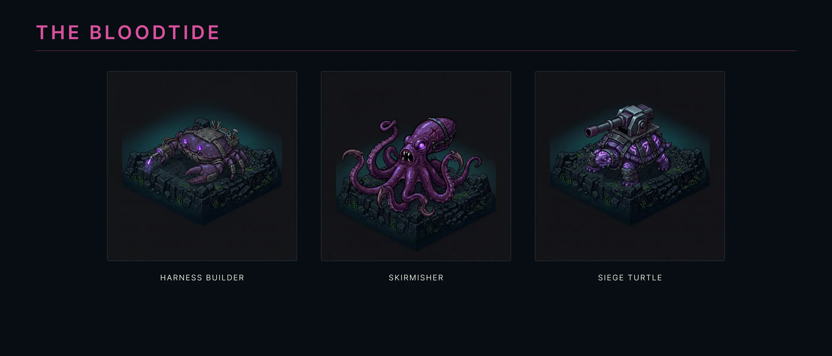Three pixel-art Bloodtide units: a harness crab with a welding arm, an octopus with claw talons, and an armored siege turtle with a cannon turret.